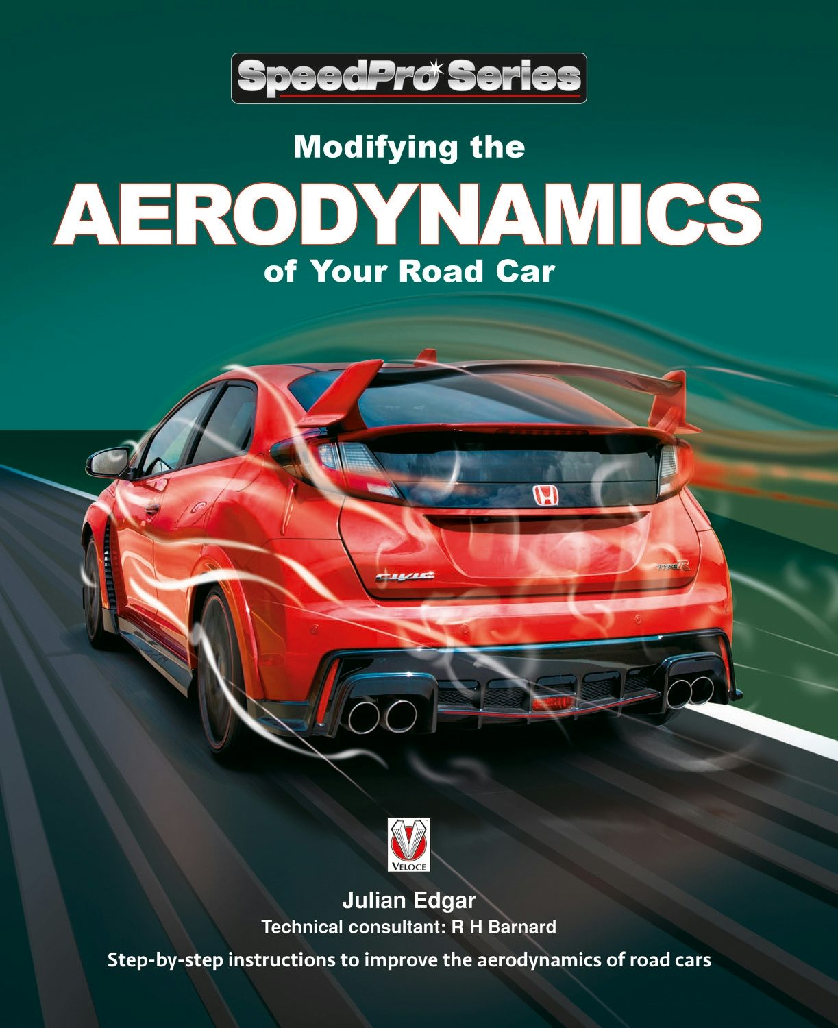 Book cover image for Modifying the Aerodynamics of Your Road Car ISBN: 9781787118232