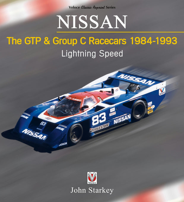 Cover image for NISSAN   The GTP & Group C Racecars 1984-1993, isbn: 9781787118263
