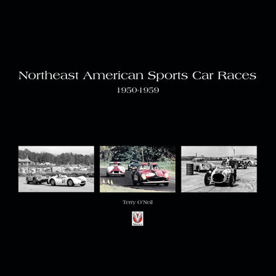 Cover image for Northeast American Sports Car Races 1950-1959, isbn: 9781787118416