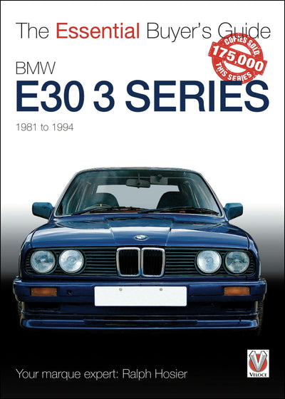Cover image for BMW E30 3 Series 1981 to 1994, isbn: 9781787118577