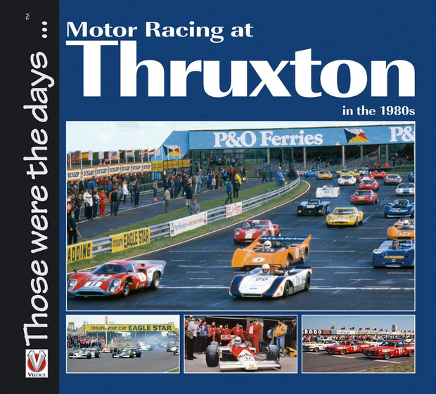 Cover image for Motor Racing at Thruxton in the 1980s, isbn: 9781787118690