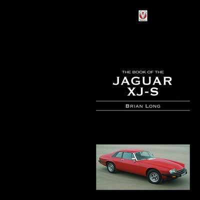 Cover image for The Book of the Jaguar XJ-S, isbn: 9781787118768