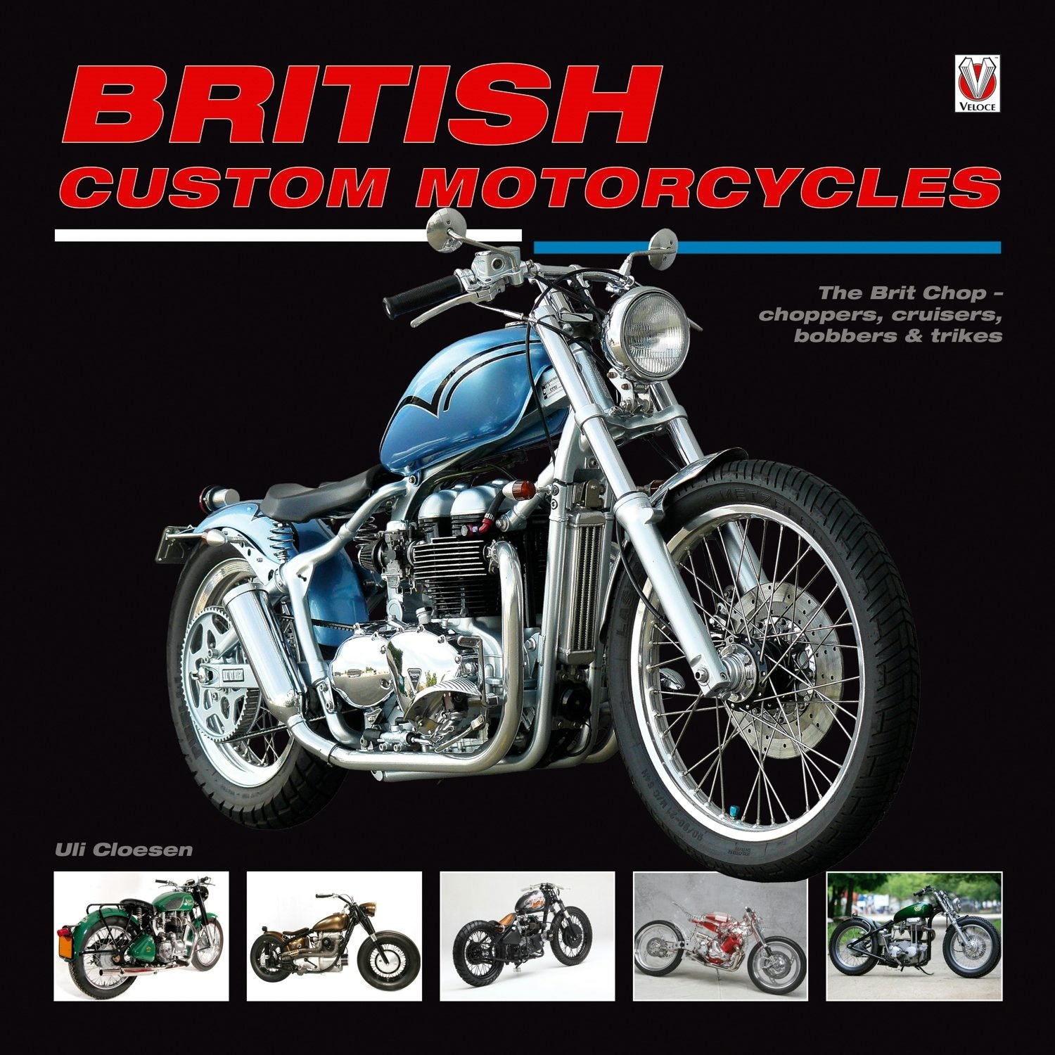 Book cover image for British Custom Motorcycles ISBN: 9781787118881