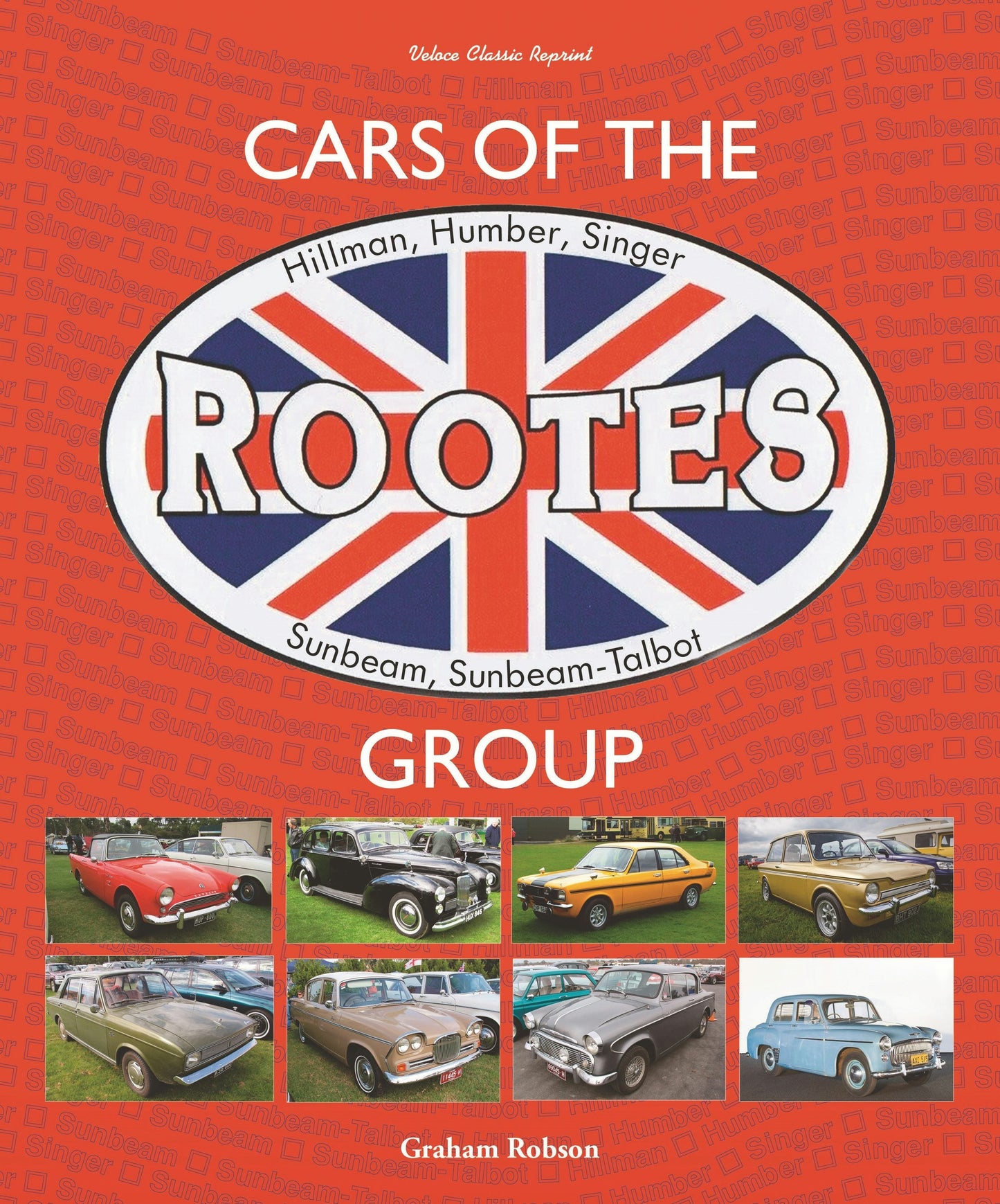 Book cover image for Cars of the Rootes Group ISBN: 9781787119017