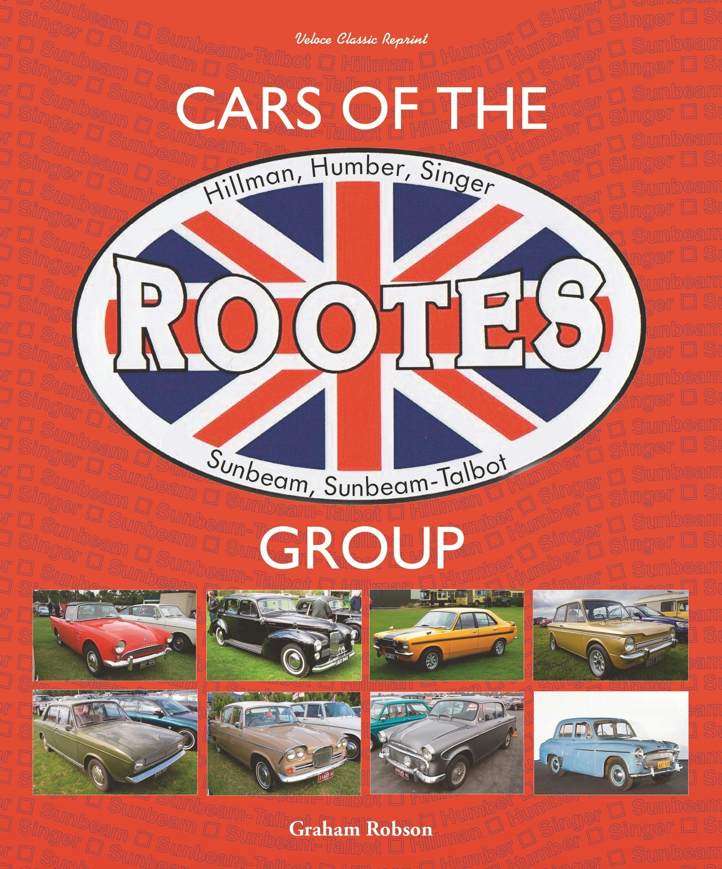 Book cover image for Cars of the Rootes Group ISBN: 9781787119017