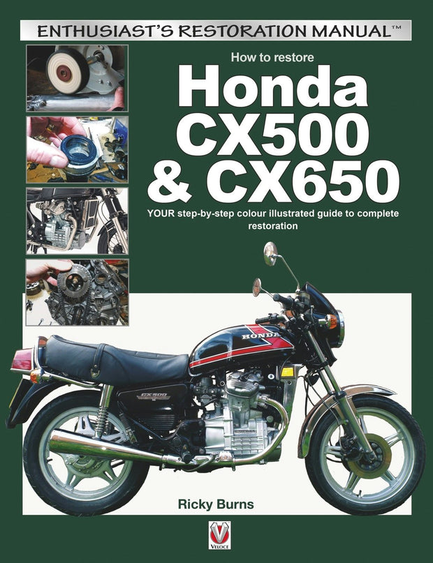 Cover image for How to restore Honda CX500 & CX650, isbn: 9781787119109