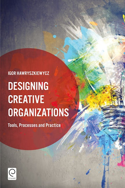 Designing Creative Organizations