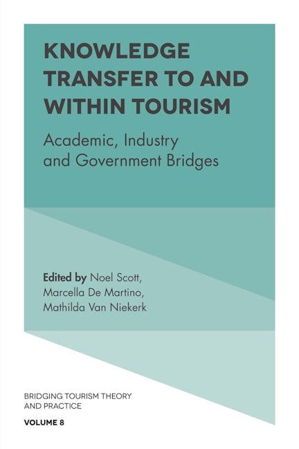 Book cover image for Knowledge Transfer To and Within Tourism ISBN: 9781787144064