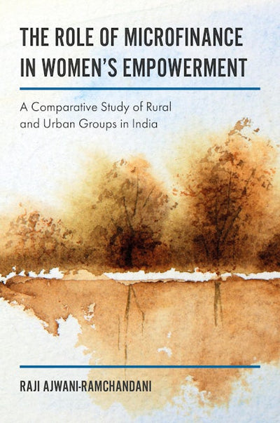 The Role of Microfinance in Women's Empowerment