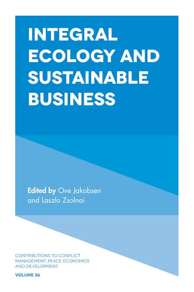 Integral Ecology and Sustainable Business