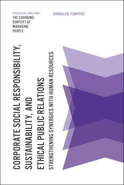 Book cover image for Corporate Social Responsibility, Sustainability, and Ethical Public Relations ISBN: 9781787145863