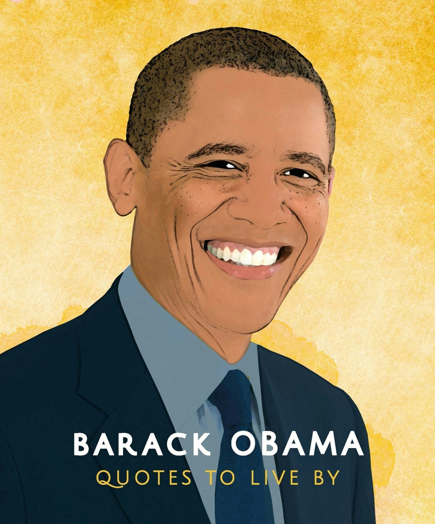 Book cover image for Barack Obama: Quotes to Live by ISBN: 9781787393066