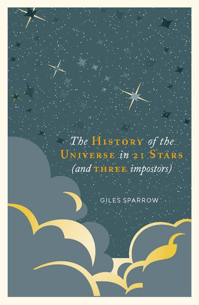 The History of Our Universe in 21 Stars