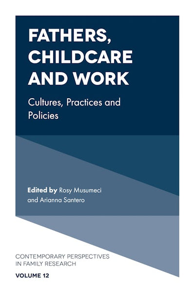 Fathers, Childcare and Work