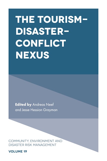 Book cover image for The Tourism-Disaster-Conflict Nexus ISBN: 9781787431003