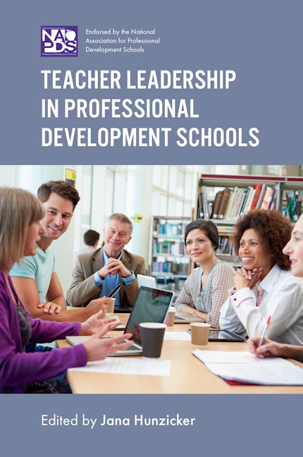 Book cover image for Teacher Leadership in Professional Development Schools ISBN: 9781787434042