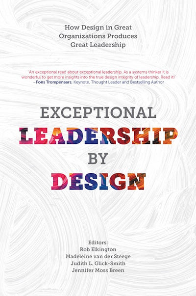 Exceptional Leadership by Design