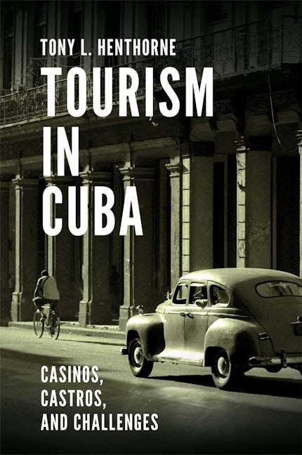 Book cover image for Tourism in Cuba ISBN: 9781787439030