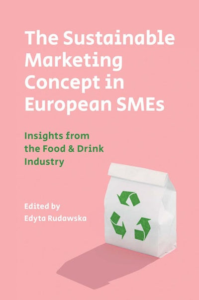 The Sustainable Marketing Concept in European SMEs