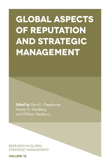 Book cover image for Global Aspects of Reputation and Strategic Management ISBN: 9781787543140