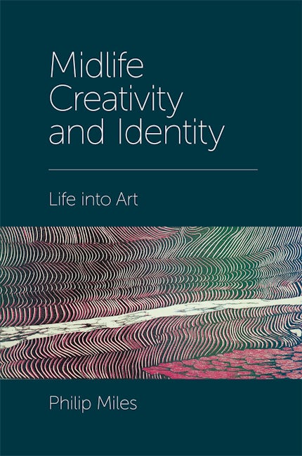 Book cover image for Midlife Creativity and Identity ISBN: 9781787543348