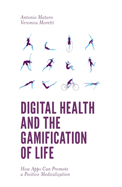 Book cover image for Digital Health and the Gamification of Life ISBN: 9781787543683
