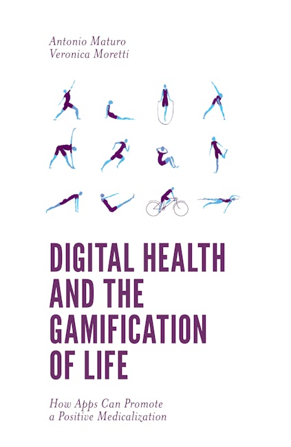 Digital Health and the Gamification of Life