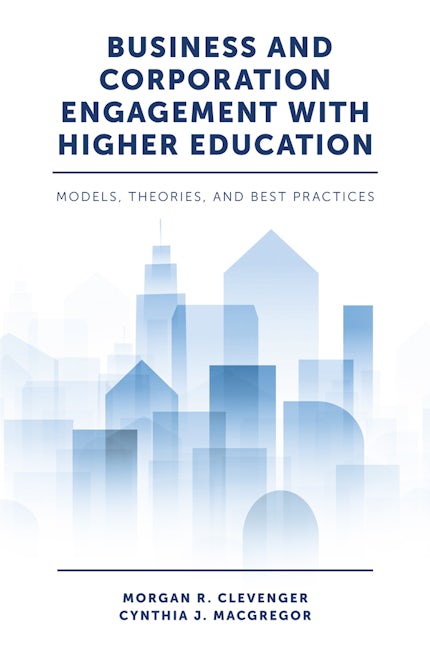 Book cover image for Business and Corporation Engagement with Higher Education ISBN: 9781787546561