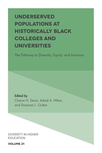 Underserved Populations at Historically Black Colleges and Universities