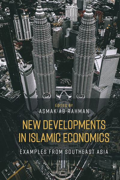 New Developments in Islamic Economics