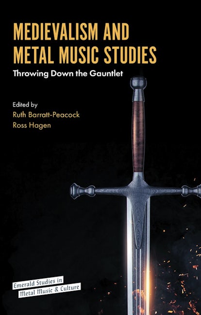 Book cover image for Medievalism and Metal Music Studies ISBN: 9781787563964