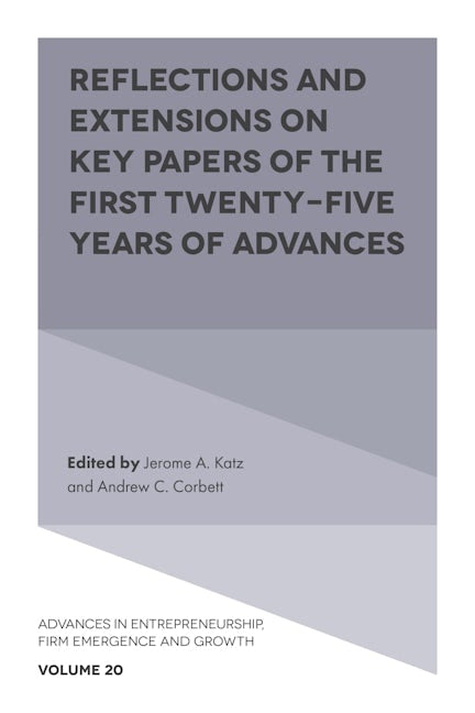 Book cover image for Reflections and Extensions on Key Papers of the First Twenty-Five Years of Advances ISBN: 9781787564367