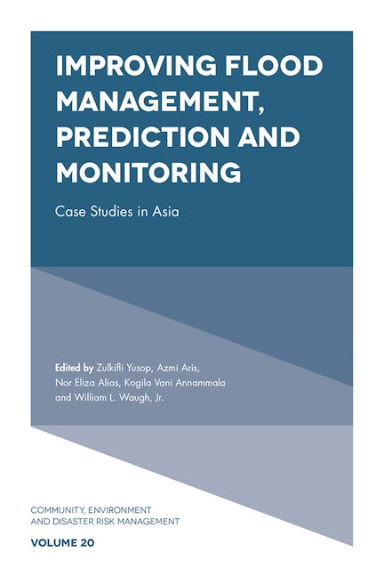 Book cover image for Improving Flood Management, Prediction and Monitoring ISBN: 9781787565524