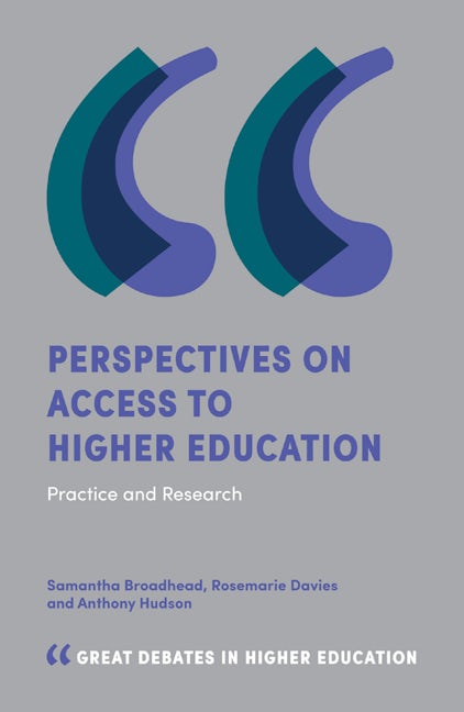 Book cover image for Perspectives on Access to Higher Education ISBN: 9781787569942
