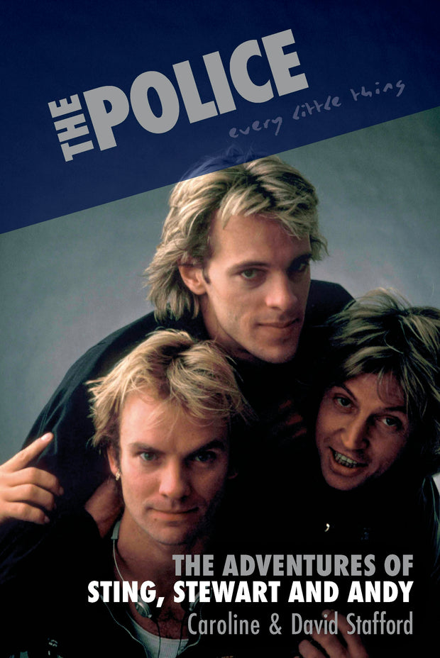Cover image for The Police: Every Little Thing, isbn: 9781787592254