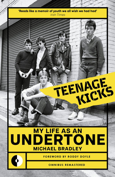 Cover image for Teenage Kicks, isbn: 9781787592933