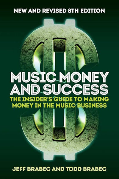 Music Money and Success 8th Edition
