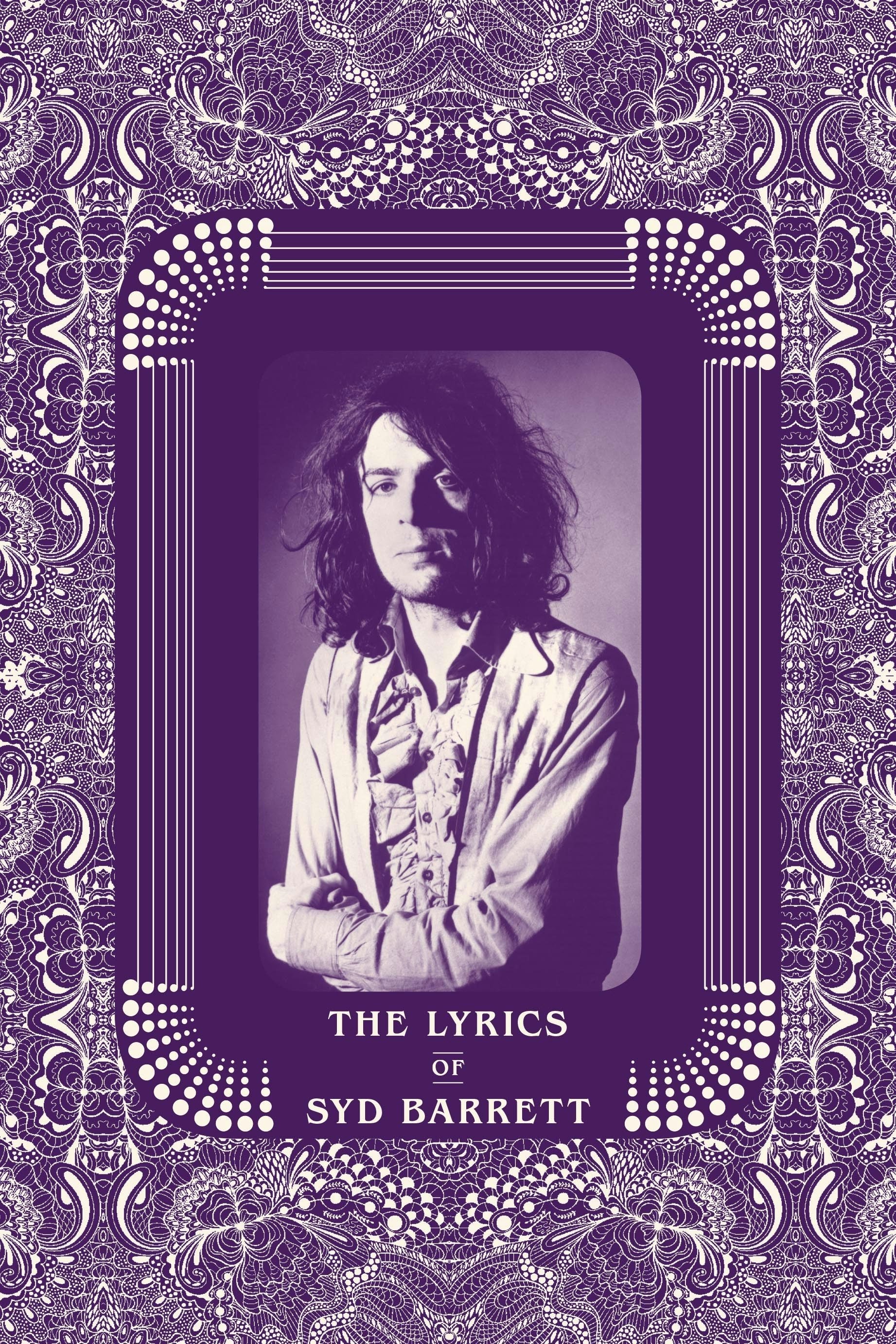 Book cover image for The Lyrics of Syd Barrett ISBN: 9781787602564