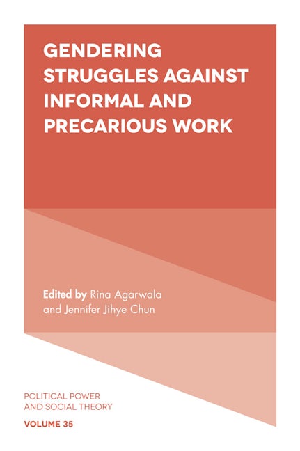 Book cover image for Gendering Struggles Against Informal and Precarious Work ISBN: 9781787693685