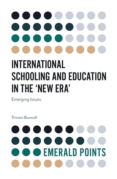 International Schooling and Education in the 'New Era'