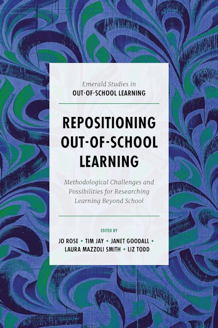 Book cover image for Repositioning Out-of-School Learning ISBN: 9781787697409