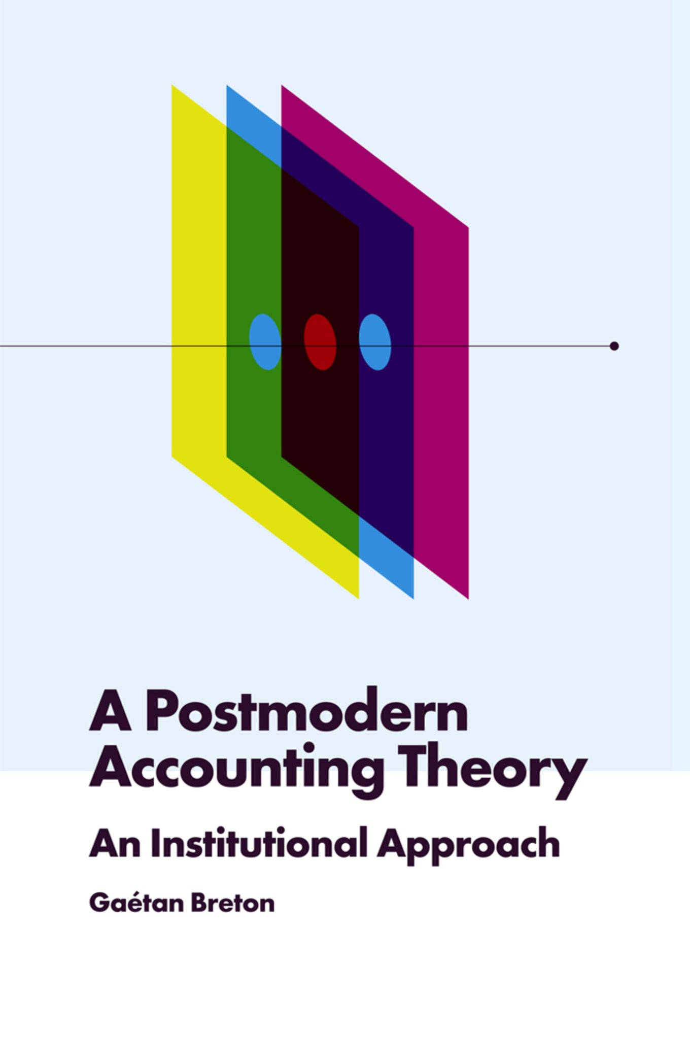 Cover image for A Postmodern Accounting Theory ISBN 9781787697942