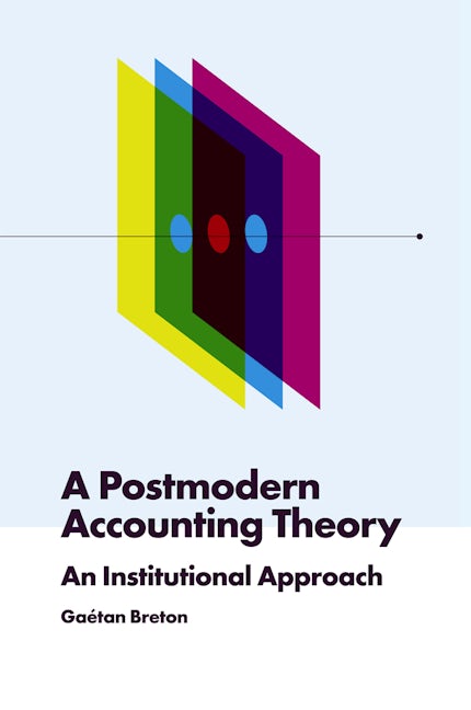 A Postmodern Accounting Theory