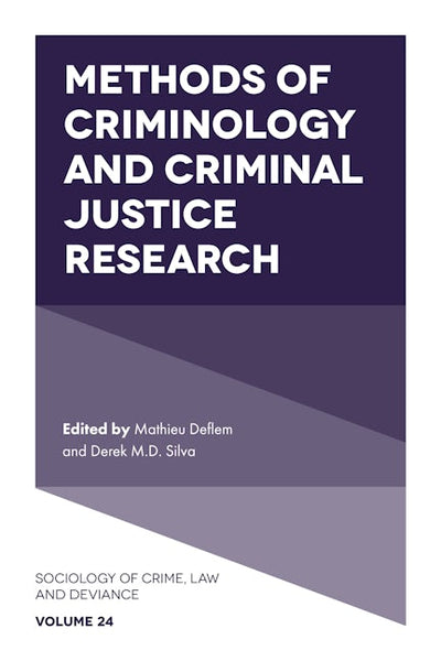 Methods of Criminology and Criminal Justice Research