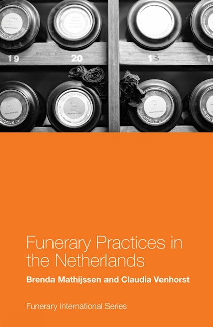 Book cover image for Funerary Practices in the Netherlands ISBN: 9781787698765