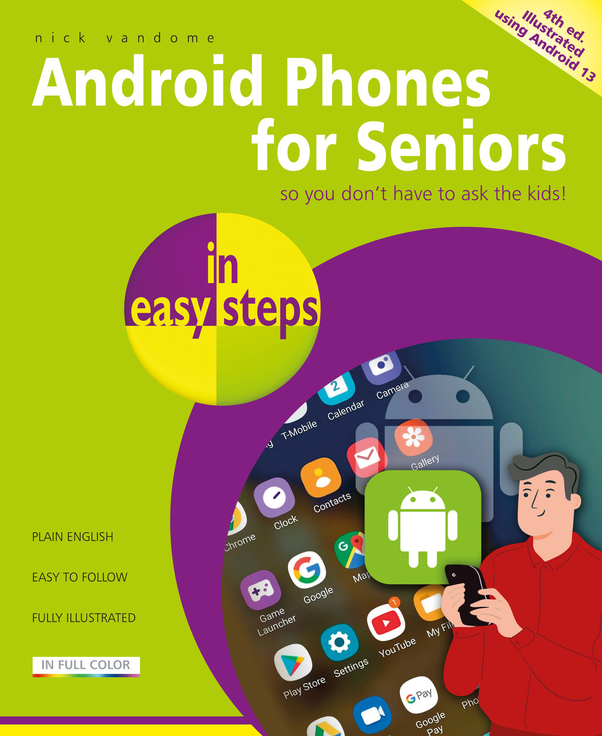 Cover image for Android Phones for Seniors in easy steps ISBN 9781787910140