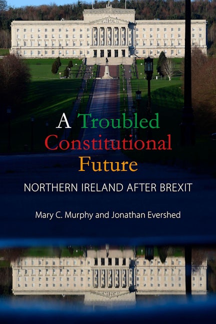 Book cover image for A Troubled Constitutional Future ISBN: 9781788214117