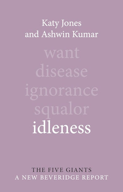 Idleness