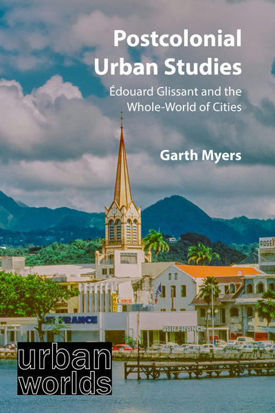 Cover image for Postcolonial Urban Studies, isbn: 9781788218405