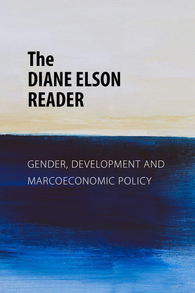 Cover image for The Diane Elson Reader, isbn: 9781788218559